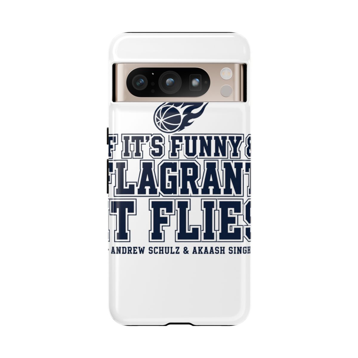 Flagrant "If It’s Funny & Flagrant, It Flies" Phone Case - Official Phone Cases merchandise