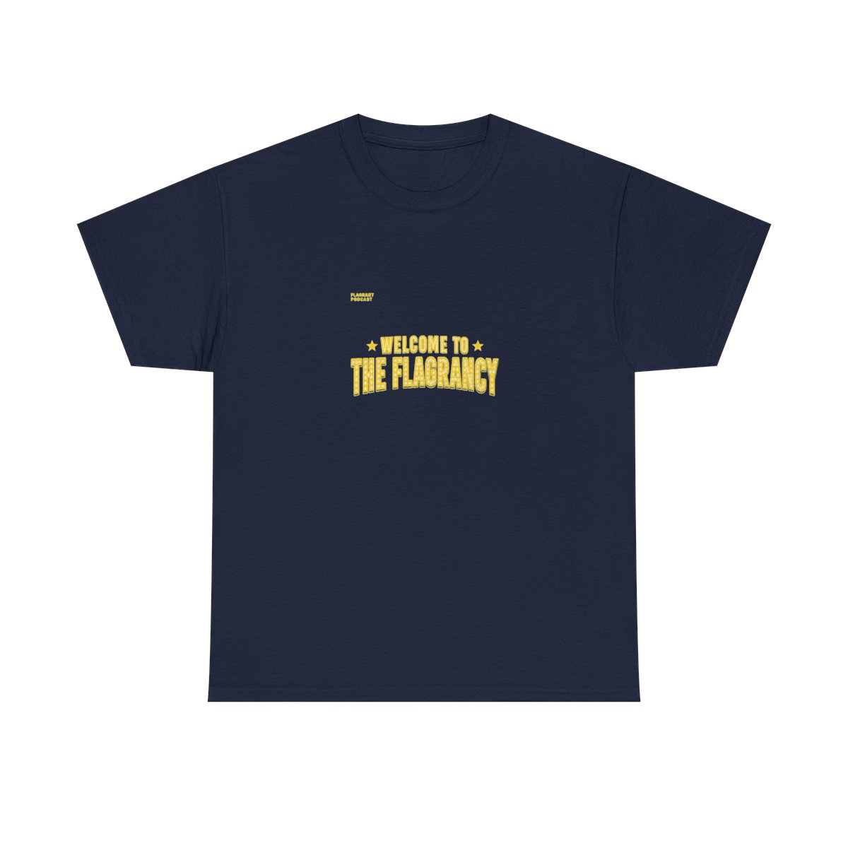Flagrant "Welcome to The Flagrancy" Unisex Tee - alternate angle 3, merchandise