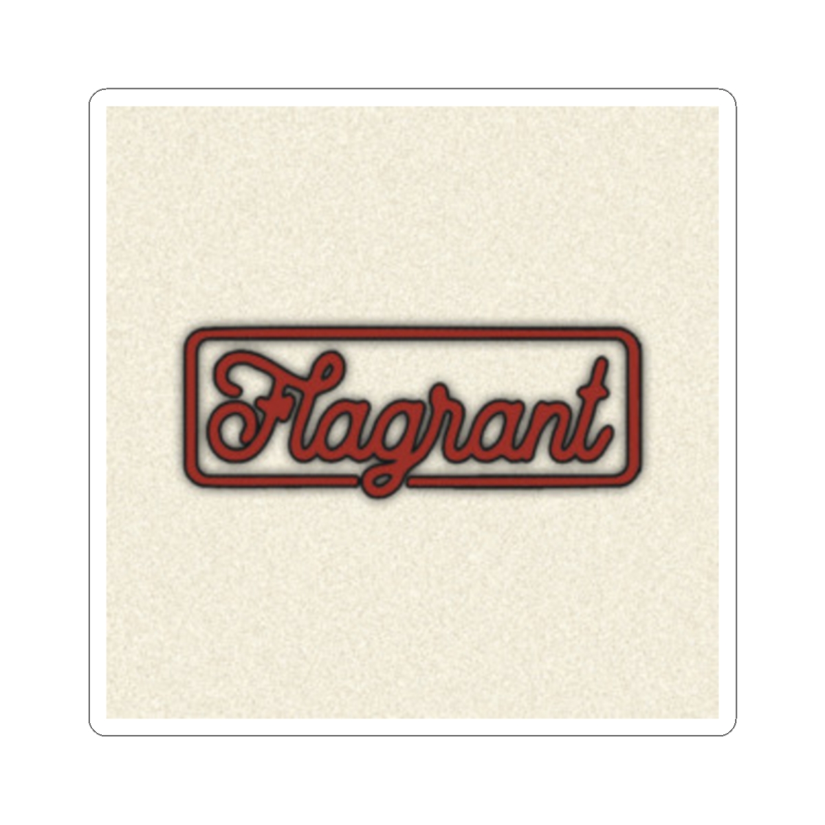 Flagrant "FLAG EDITION" Sticker - Official Stickers merchandise